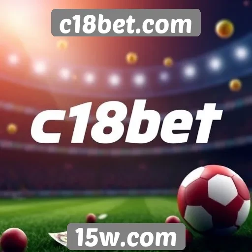 Plataforma de apostas c18bet.com destaca bônus de inscrição